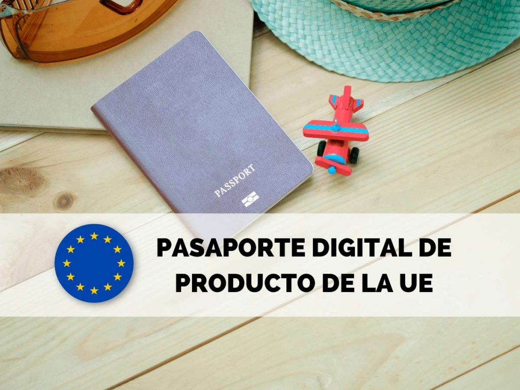 Pasaporte Digital de Producto